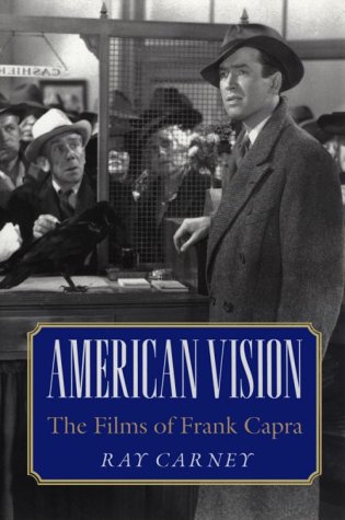 American Vision: The Films of Frank Capra,Used