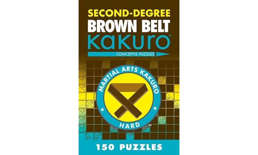 SecondDegree Brown Belt Kakuro (Martial Arts Puzzles Series),New