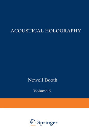 Acoustical Holography, Vol. 6,Used