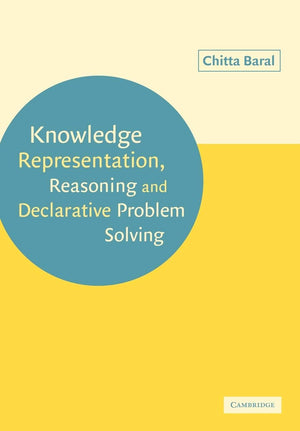 Knowledge Representation, Reasoning and Declarative Problem Solving,Used