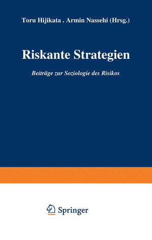 Riskante Strategien: Beitrge zur Soziologie des Risikos (German Edition),Used
