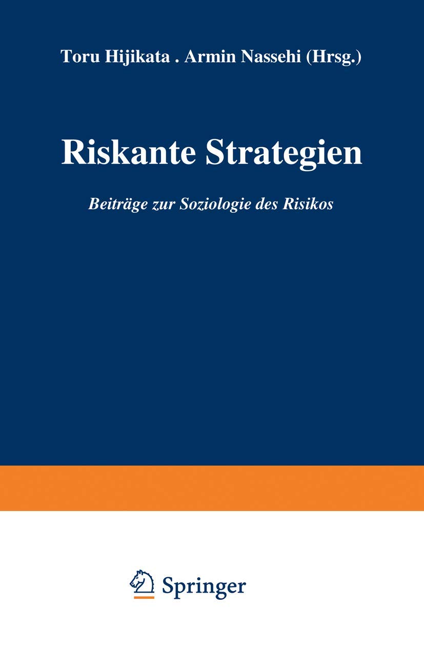 Riskante Strategien: Beitrge zur Soziologie des Risikos (German Edition),Used