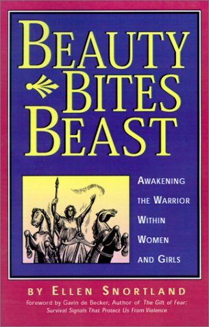 Beauty Bites Beast: Awakening the Warrior Within Women and Girls,Used