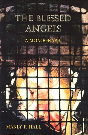 The Blessed Angels: The Reality of Things Unseen,Used