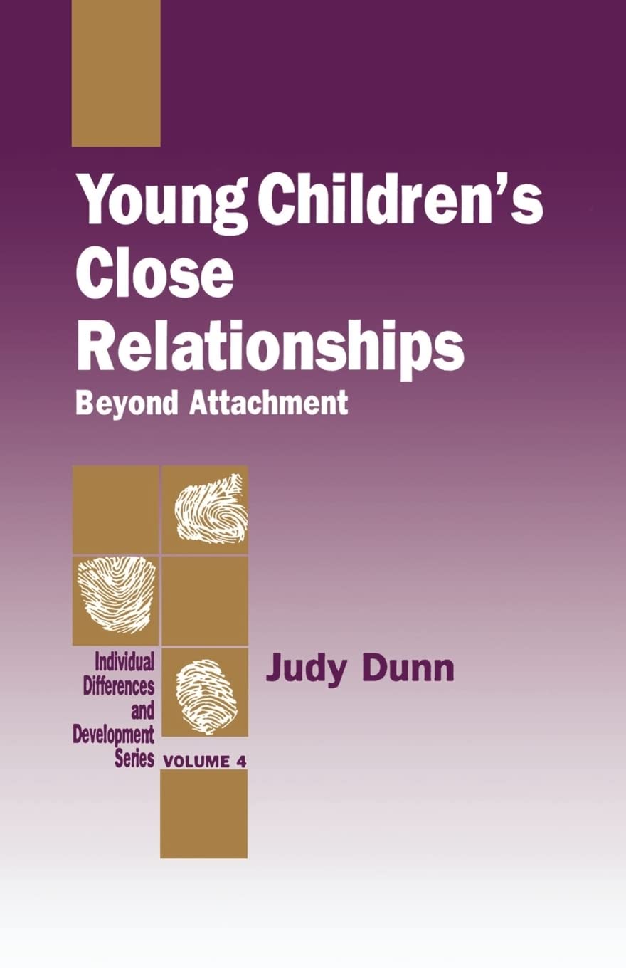 Young Children'S Close Relationships: Beyond Attachment (Individual Differences And Development),New