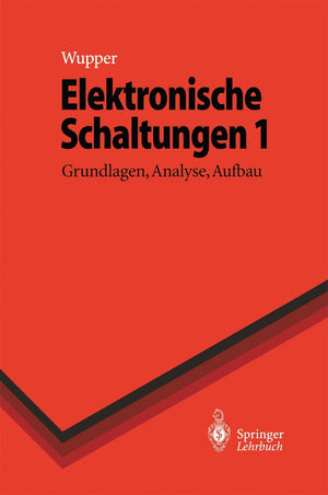 Elektronische Schaltungen 1: Grundlagen, Analyse, Aufbau (SpringerLehrbuch) (German Edition),Used
