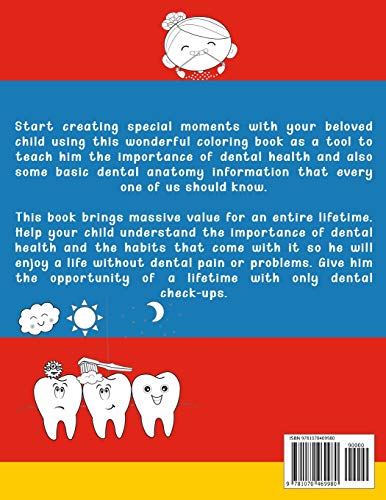 Coloring Book for Kids: Learn the Basics of Dental Anatomy and Tips for Dental Health: For Children Ages 48 years.,Used