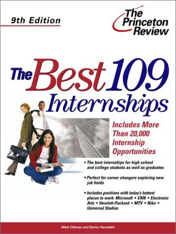 The Best 109 Internships, 9th Edition (Career Guides),Used