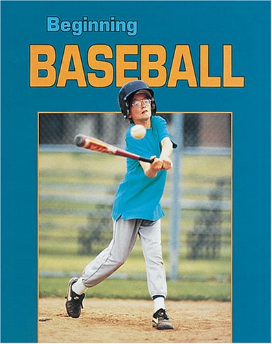 Beginning Baseball (Beginning Sports),Used