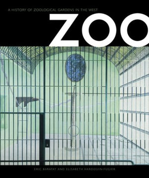 Zoo: A History Of Zoological Gardens In The West-used