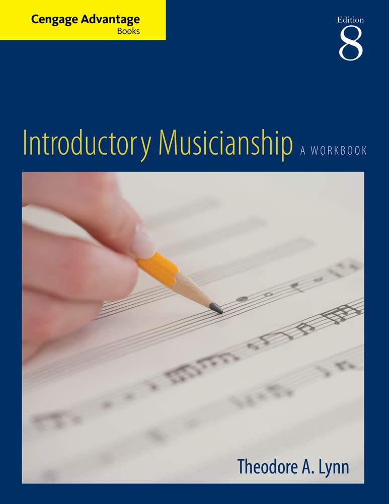 Cengage Advantage Books: Introductory Musicianship,Used