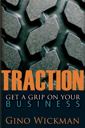 Traction; Get A Grip On Your Business,New