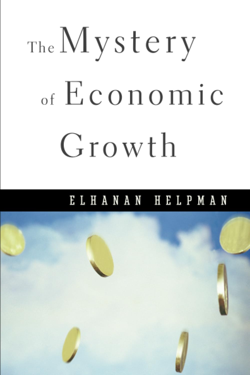 The Mystery of Economic Growth,Used