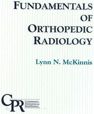 Fundamentals Of Orthopedic Radiology,Used