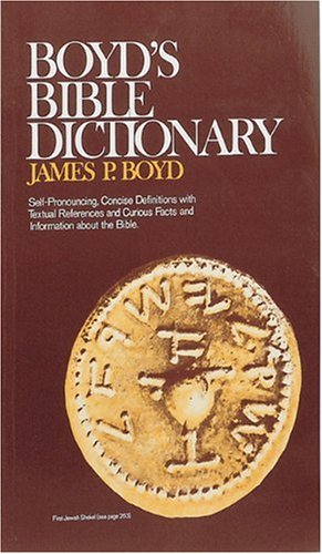 Boyd's Bible Dictionary,Used