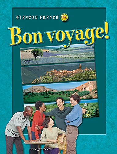 Bon voyage! Level 1A, Student Edition (GLENCOE FRENCH),Used