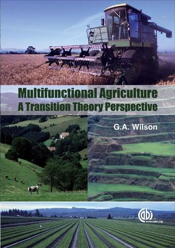 Multifunctional Agriculture: A Transition Theory Perspective (Cabi International),Used