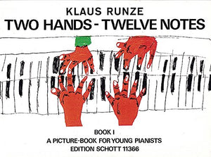 Two Hands Twelve Notes  Book 1: Piano,Used