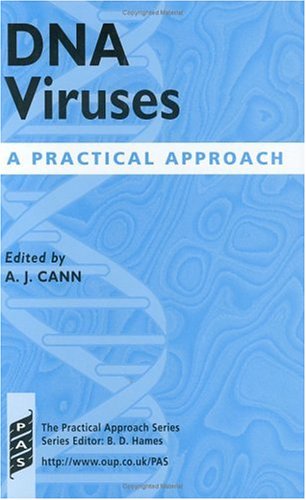 DNA Viruses: A Practical Approach (The ^APractical Approach Series),Used