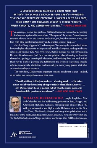 Excellent Sheep: The Miseducation of the American Elite and the Way to a Meaningful Life,New