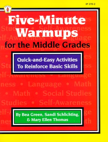 FiveMinute Warmups for the Middle Grades : Quick & Easy Activities to Reinforce Basic Skills,Used