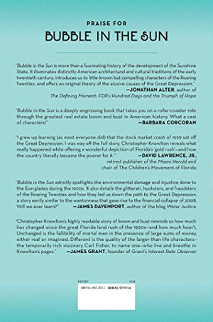 Bubble In The Sun: The Florida Boom Of The 1920S And How It Brought On The Great Depression