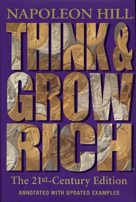 Think and Grow Rich: The 21stCentury Edition: Revised and Updated,Used