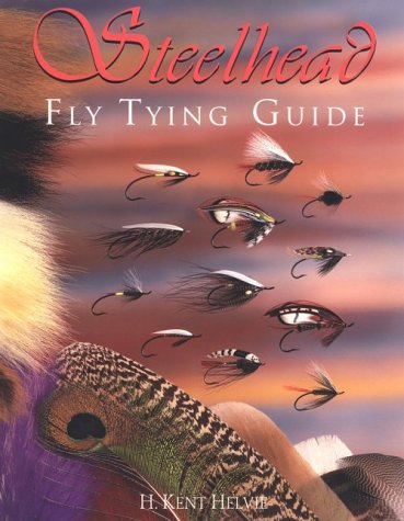 Steelhead: Fly Tying Guide,Used