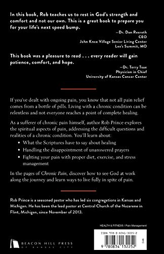 Chronic Pain: Finding Hope in the Midst of Suffering,Used