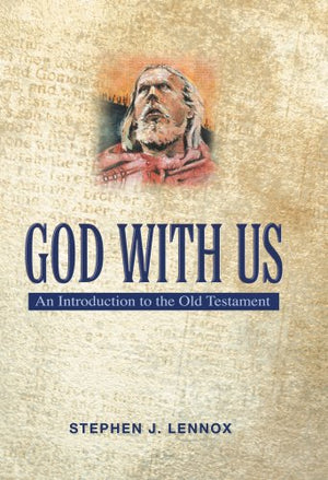 God With Us: An Introduction to the Old Testament,Used