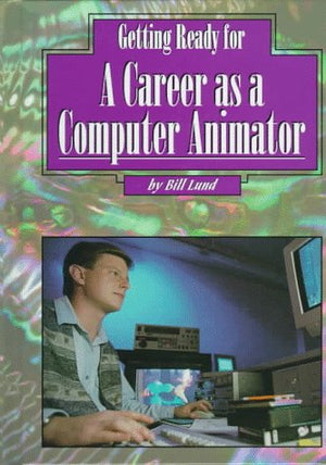 Getting Ready a Career As a Computer Animator,Used