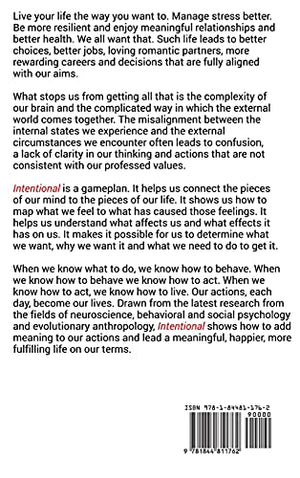 Intentional: How To Live, Love, Work And Play Meaningfully,Used