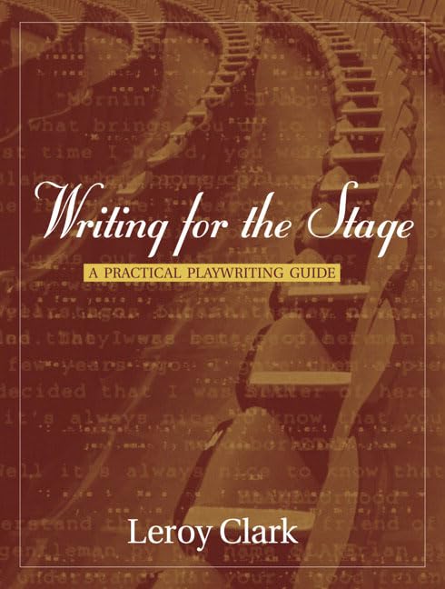 WRiting for the Stage: A Practical Playwriting Guide,Used