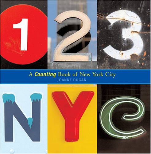 123 Nyc: A Counting Book Of New York City