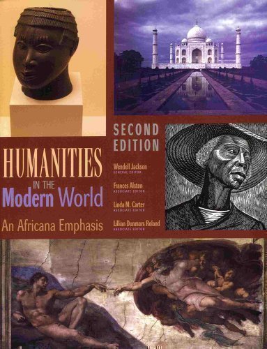 Humanities in the Modern World: An Africana Emphasis,Used