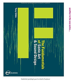 The Fundamentals of Sonic Art & Sound Design,Used