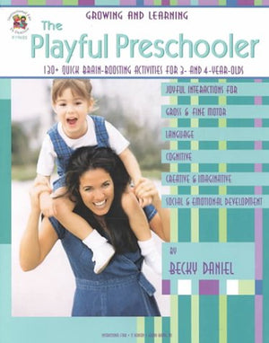 The Playful Preschooler (Growing and Learning),Used