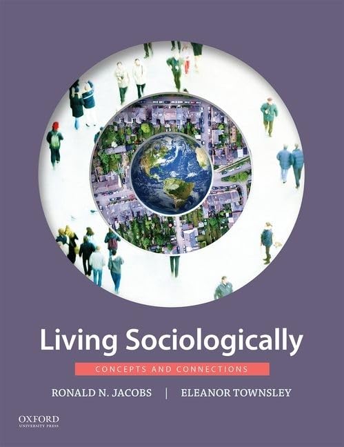 Living Sociologically: Concepts and Connections,New