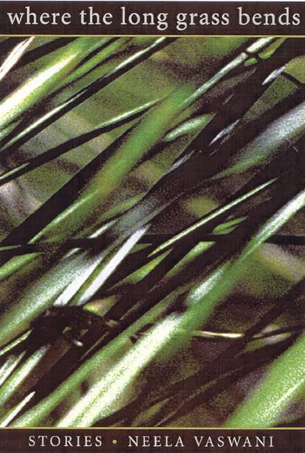 Where The Long Grass Bends: Stories,Used