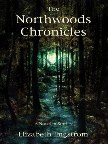 The Northwoods Chronicles: A Novel in Stories (Five Star Science Fiction and Fantasy Series),Used