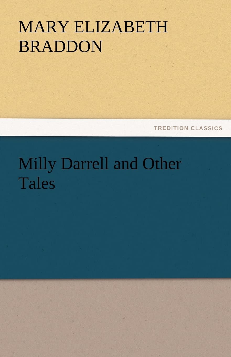 Milly Darrell and Other Tales,Used