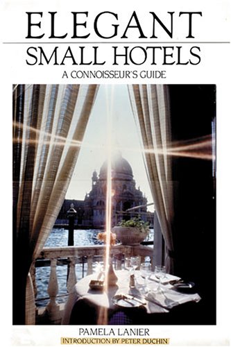 Elegant Small Hotels (Elegant Small Hotels),Used
