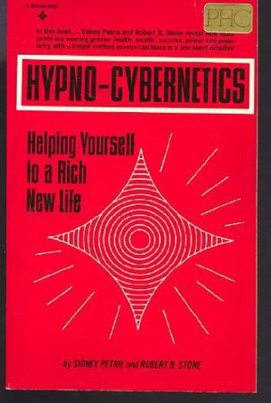 HypnoCybernetics: Helping Yourself to a Rich New Life,Used