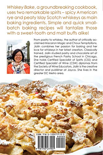 Whiskey Bake: Baking with American Rye and Islay Scotch Whiskeys,Used