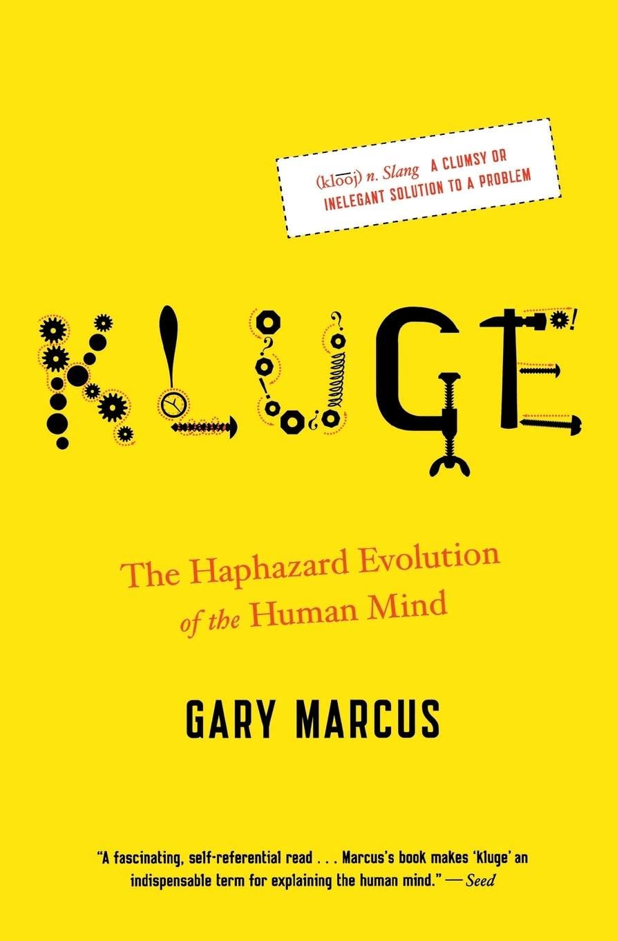 Kluge: The Haphazard Evolution Of The Human Mind,Used