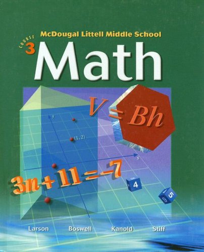 Mcdougal Littell Middle School Math, Course 3: Student Edition  2004 2004