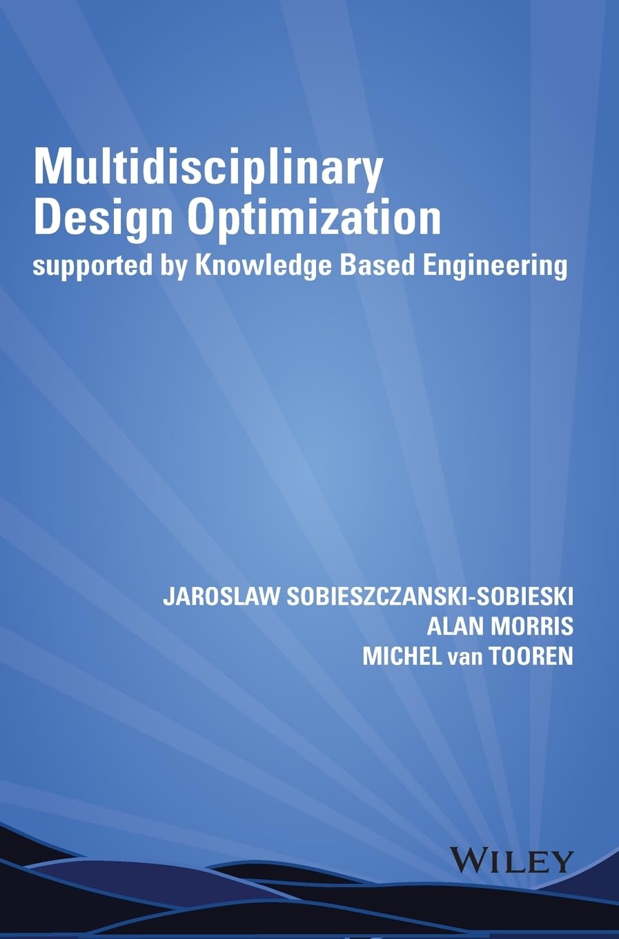 Multidisciplinary Design Optimization Supported by Knowledge Based Engineering,Used