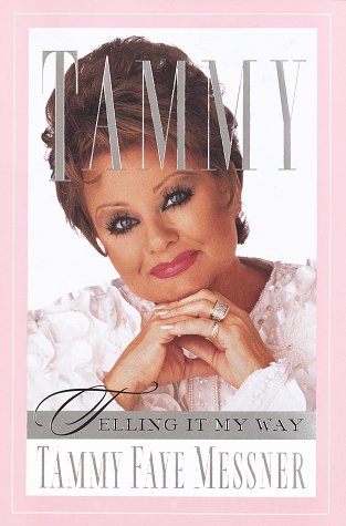 Tammy: Telling It My Way,New