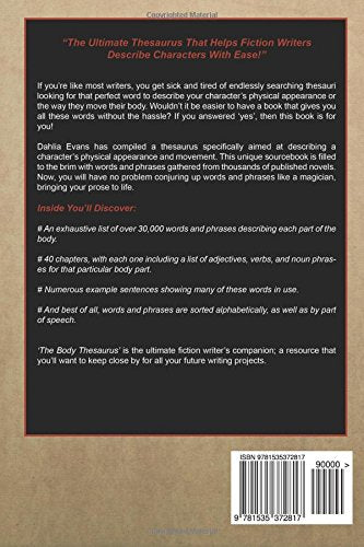 The Body Thesaurus: A Fiction Writers Sourcebook of Words and Phrases to Descri,Used