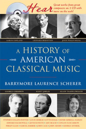 A History Of American Classical Music (Naxos Books)